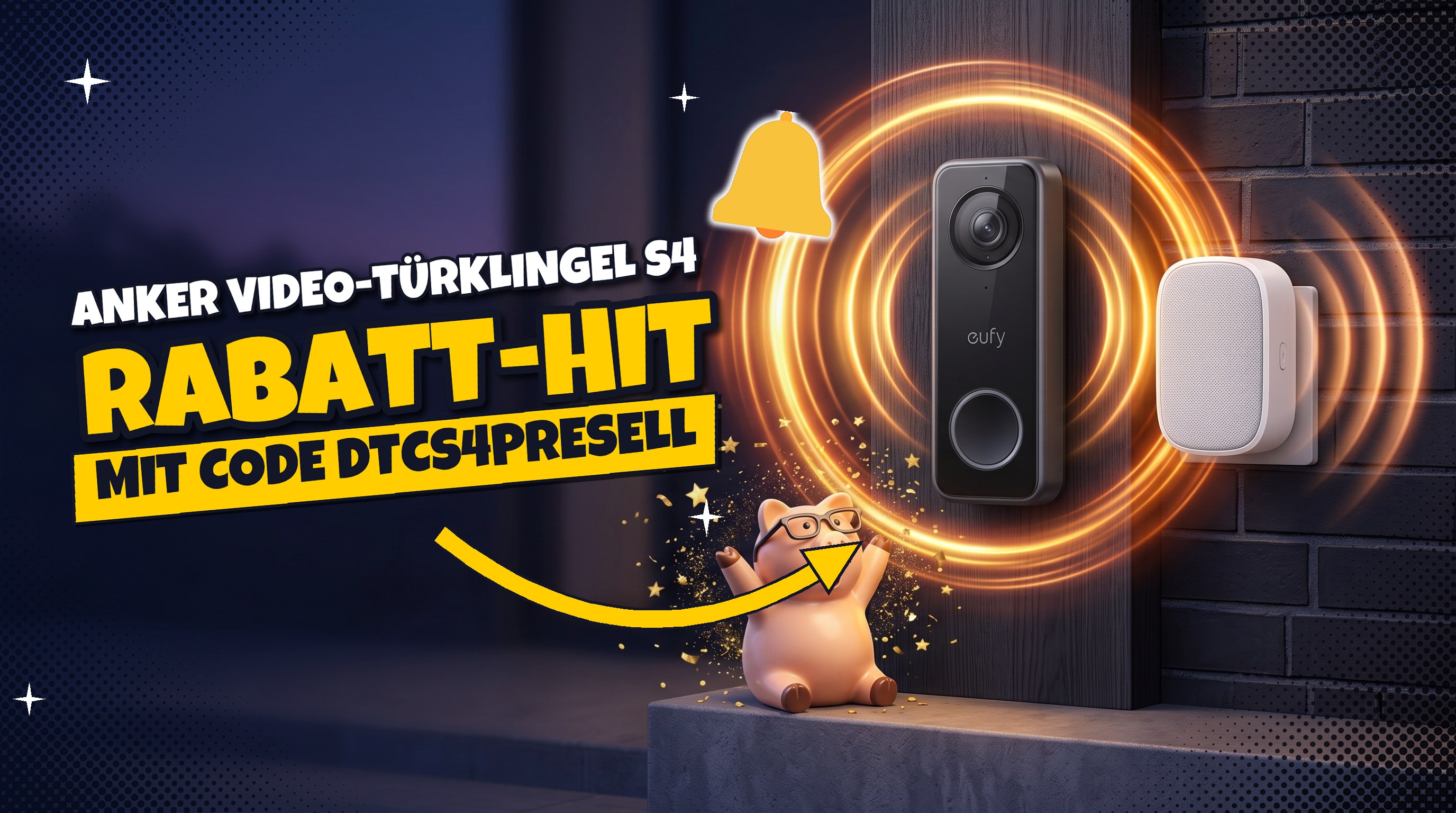 Eufy Video-Türklingel S4: 50 € Rabatt mit Code bis 21.10.
