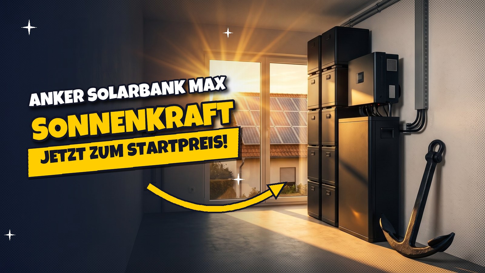 Anker Solarbank Max im Verkauf: 7 kWh ab 2.199 €