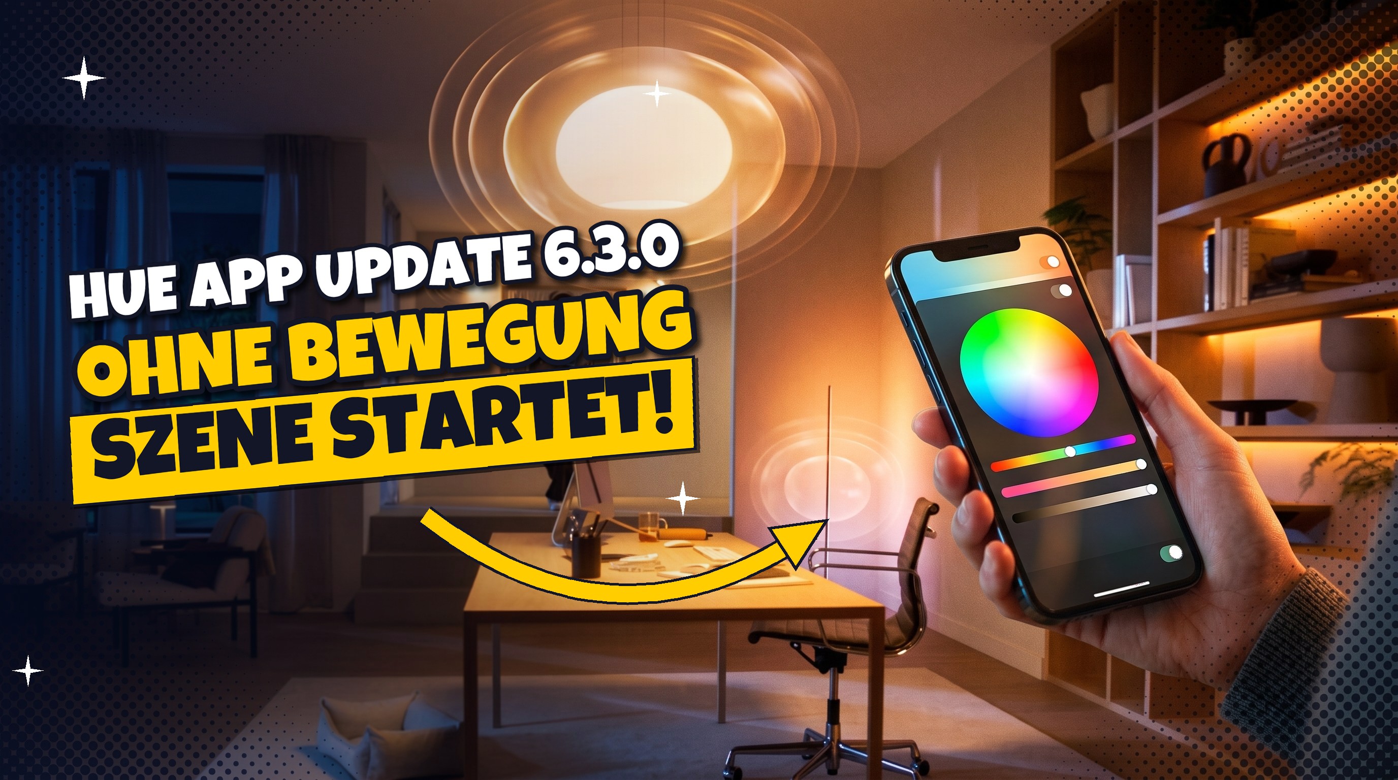 Boom 💥 Hue App Update 6.3.0 startet Szene, wenn Bewegung stoppt