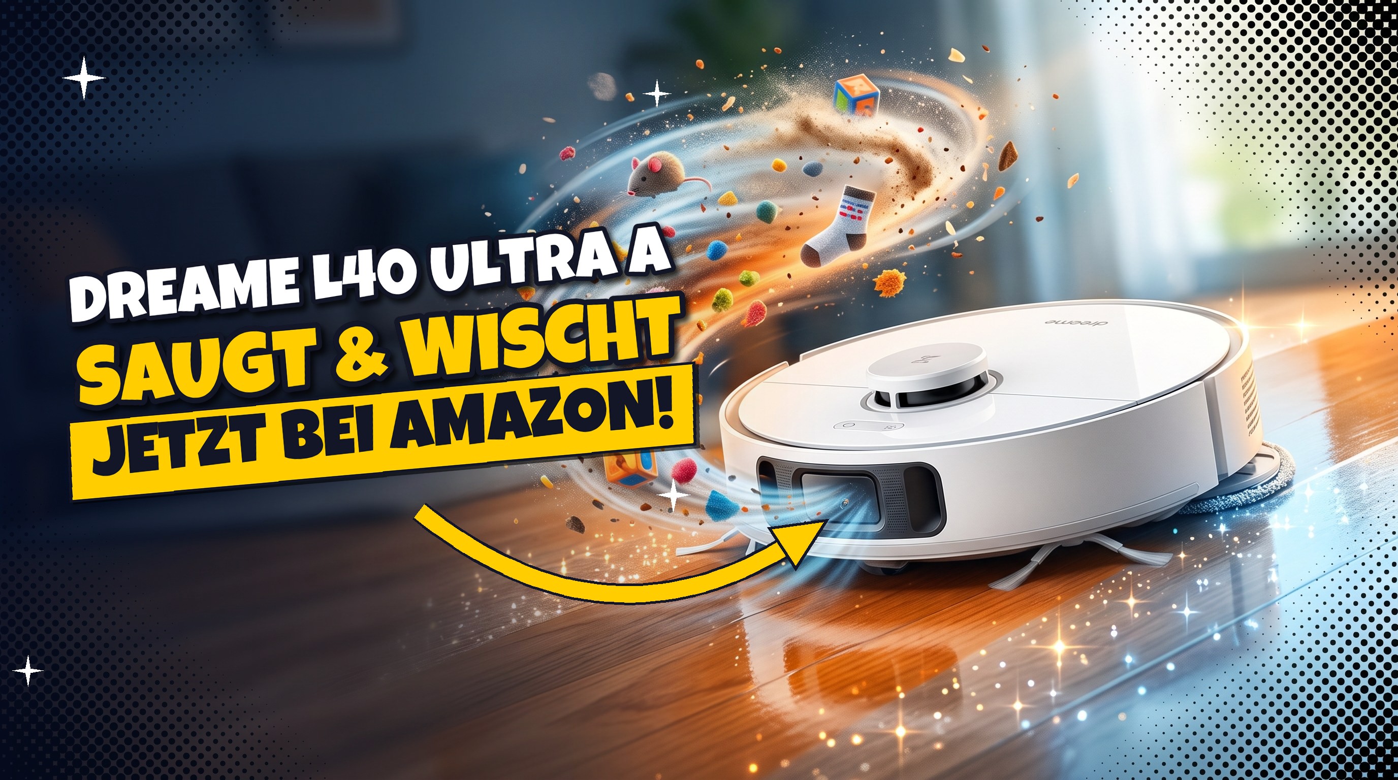 dreame L40 Ultra A: 24.000 Pa Saugkraft für 346 Euro