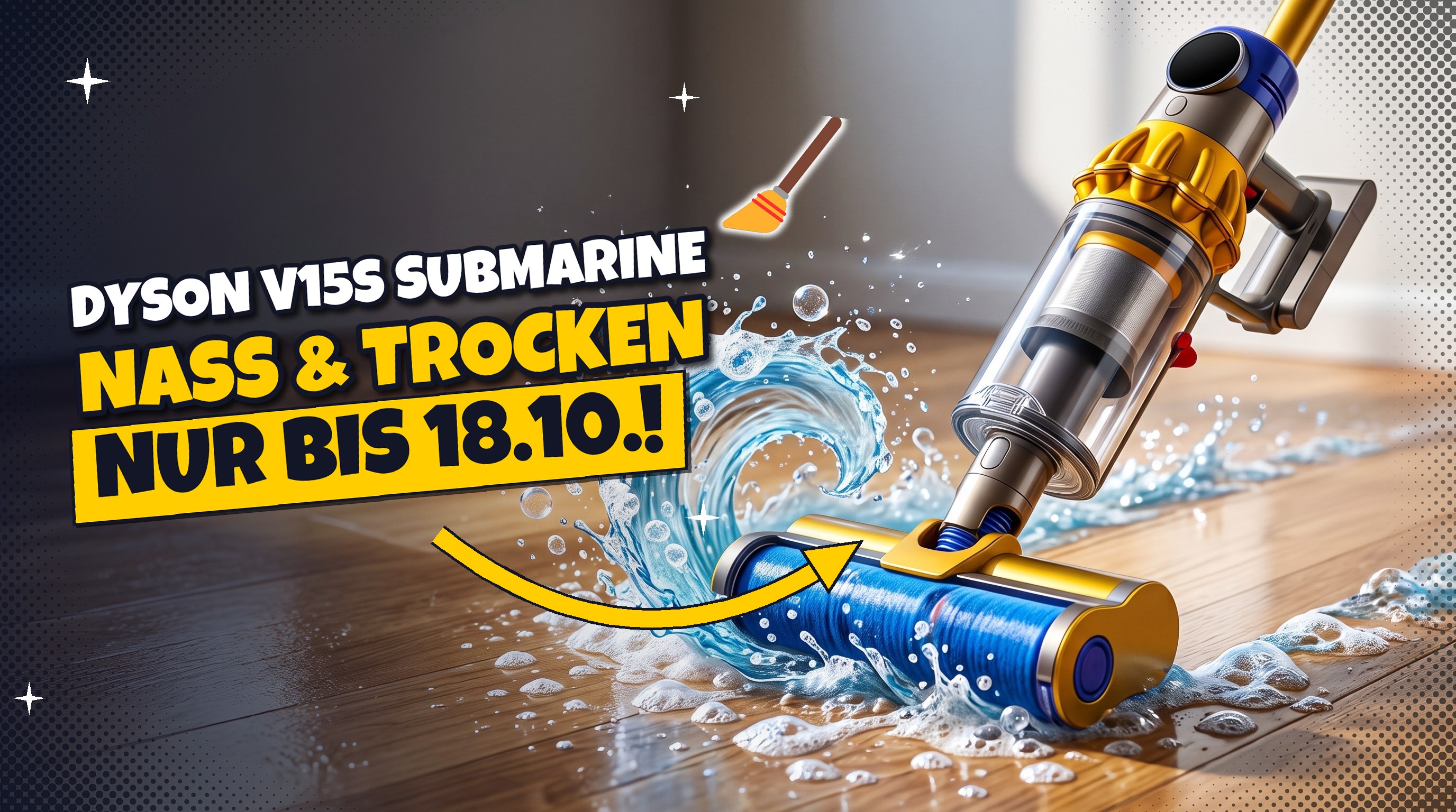 Dyson V15s Submarine: 200 € sparen bis 18. Oktober