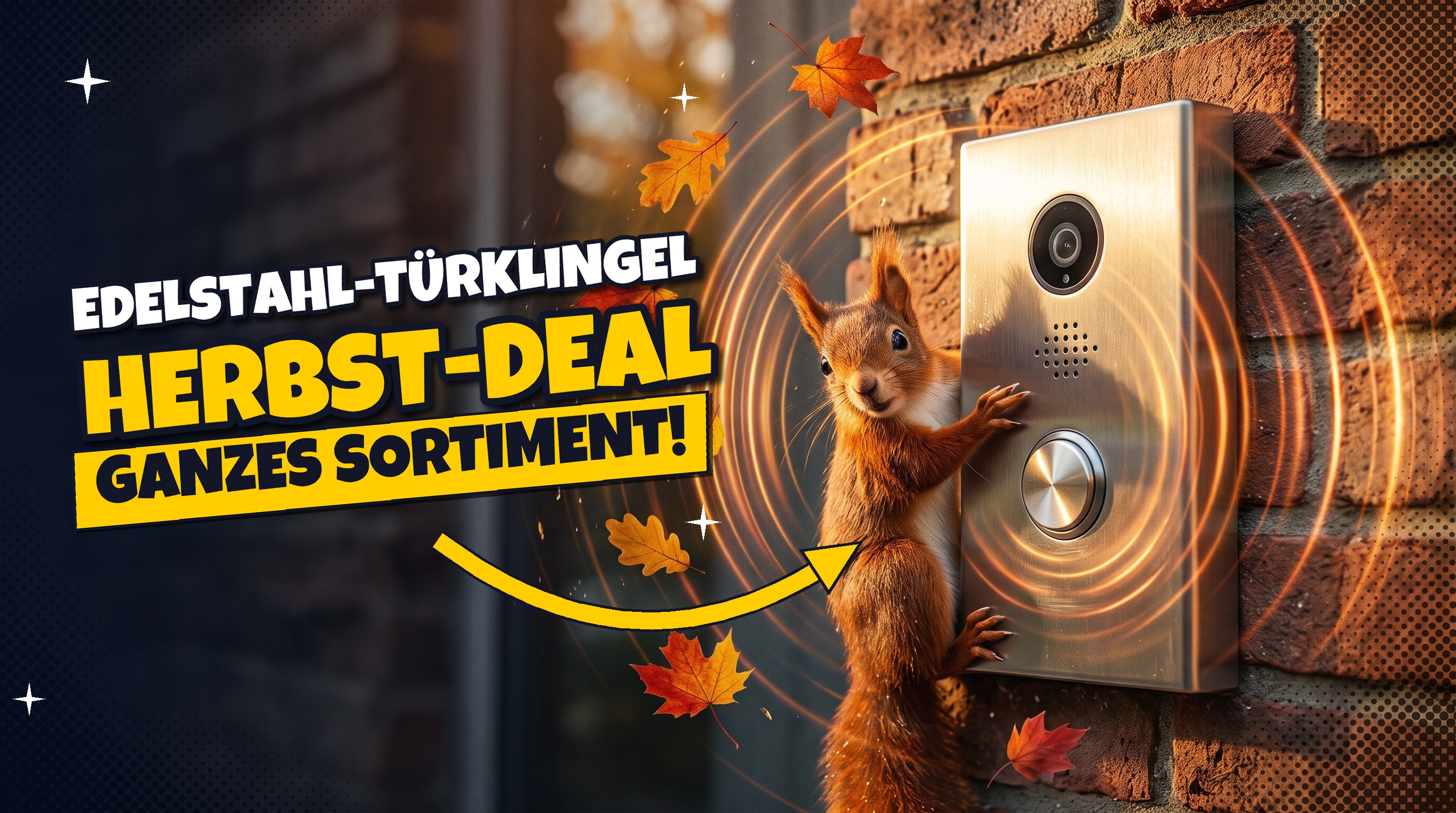 Edelstahl-Türklingel: 15 % Rabatt aufs ganze Sortiment