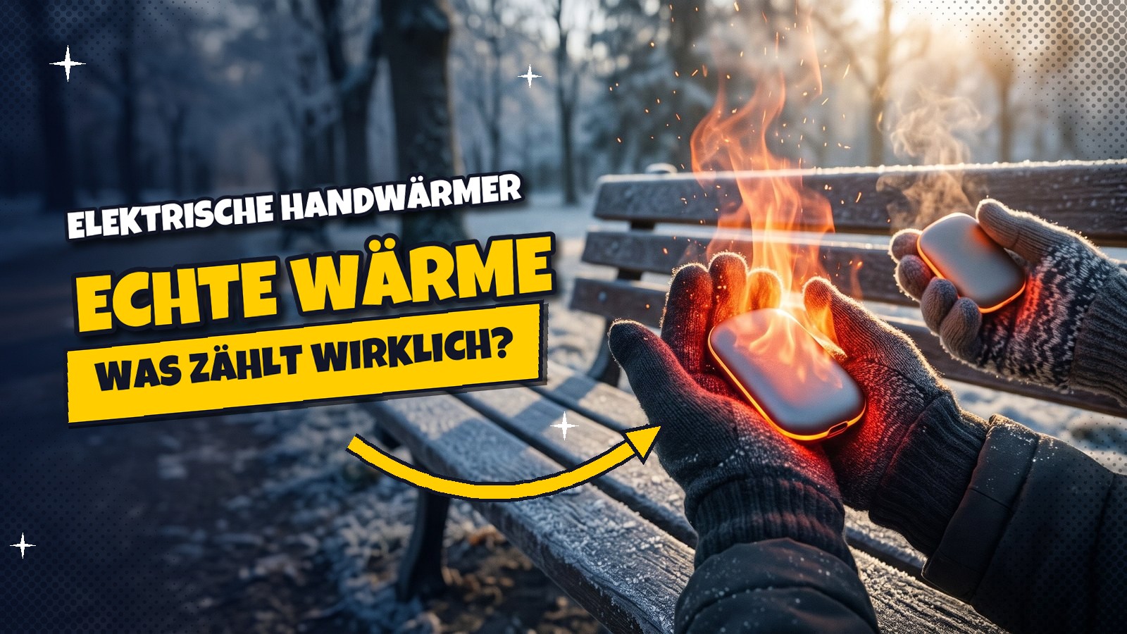 Elektrische Handwärmer 2026: Was die Vergleiche verschweigen