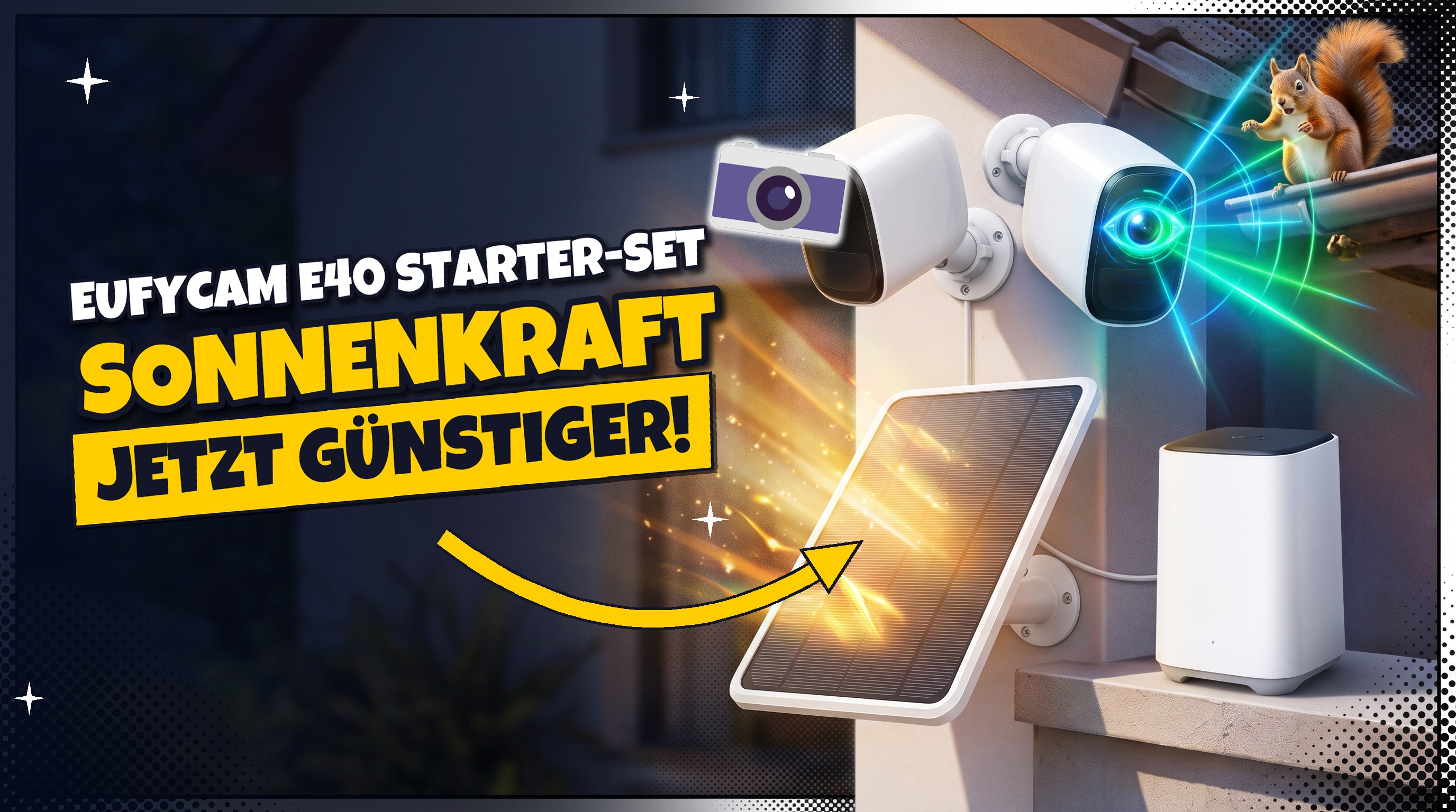 eufyCam E40 mit Solarpanel: Überwachung ohne Abo für 240 €