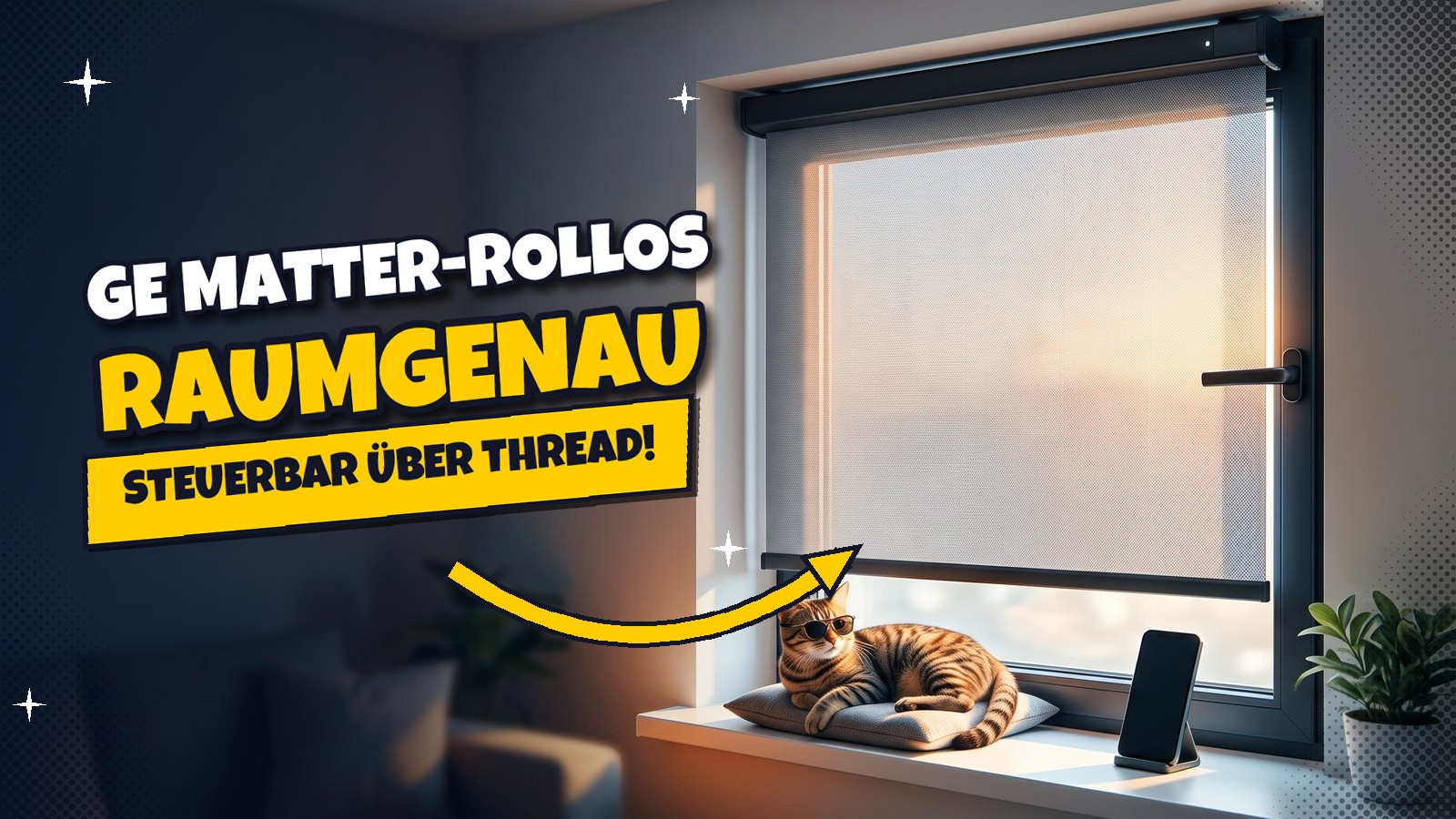 GE Smart Shades: Rollos jetzt auf Maß, mit Matter über Thread