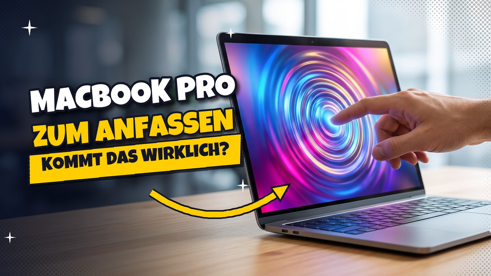 MacBook Pro mit Touchscreen: Das ist zu erwarten