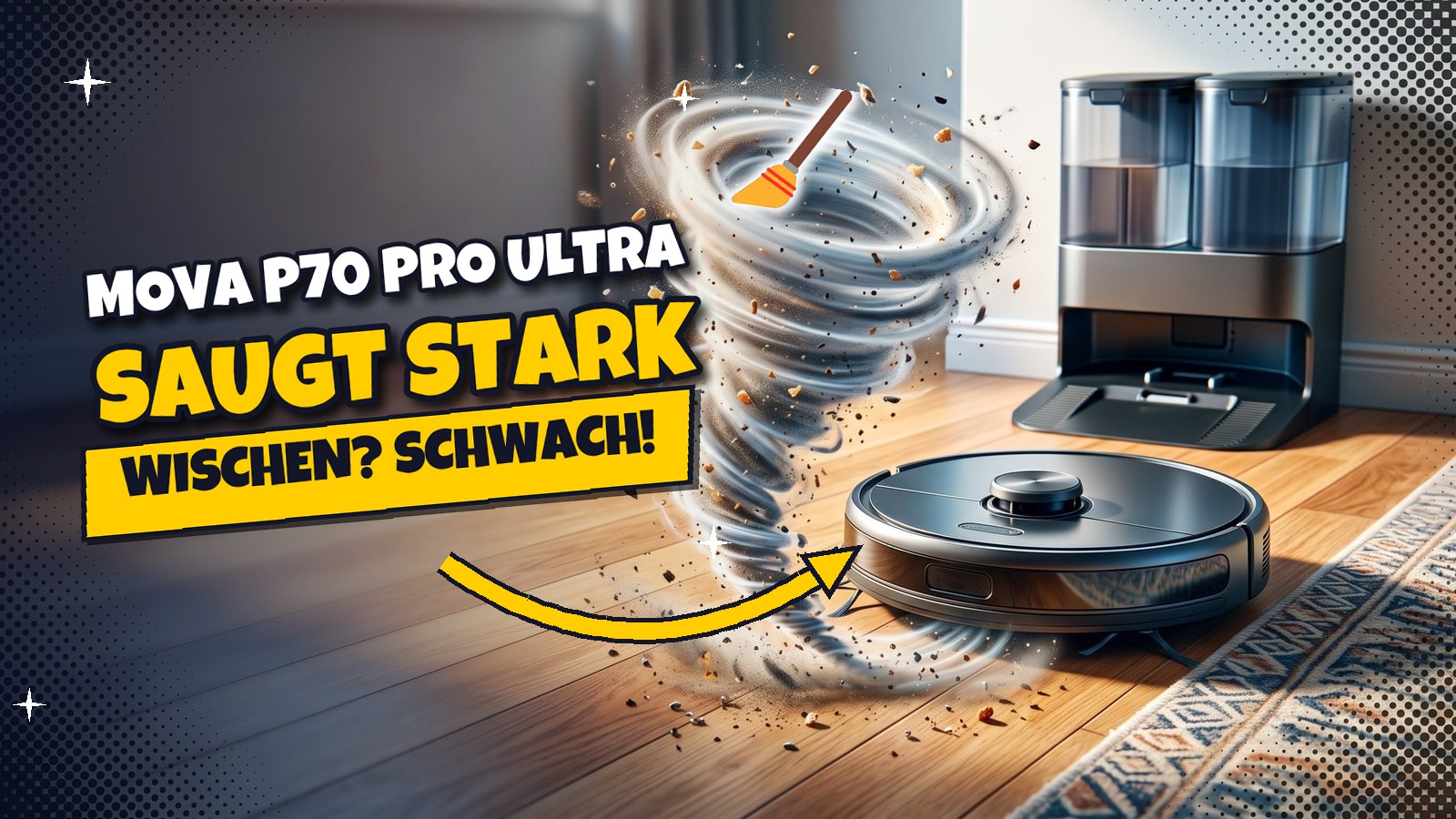 MOVA P70 Pro Ultra im Test: Stark saugen, schwach wischen