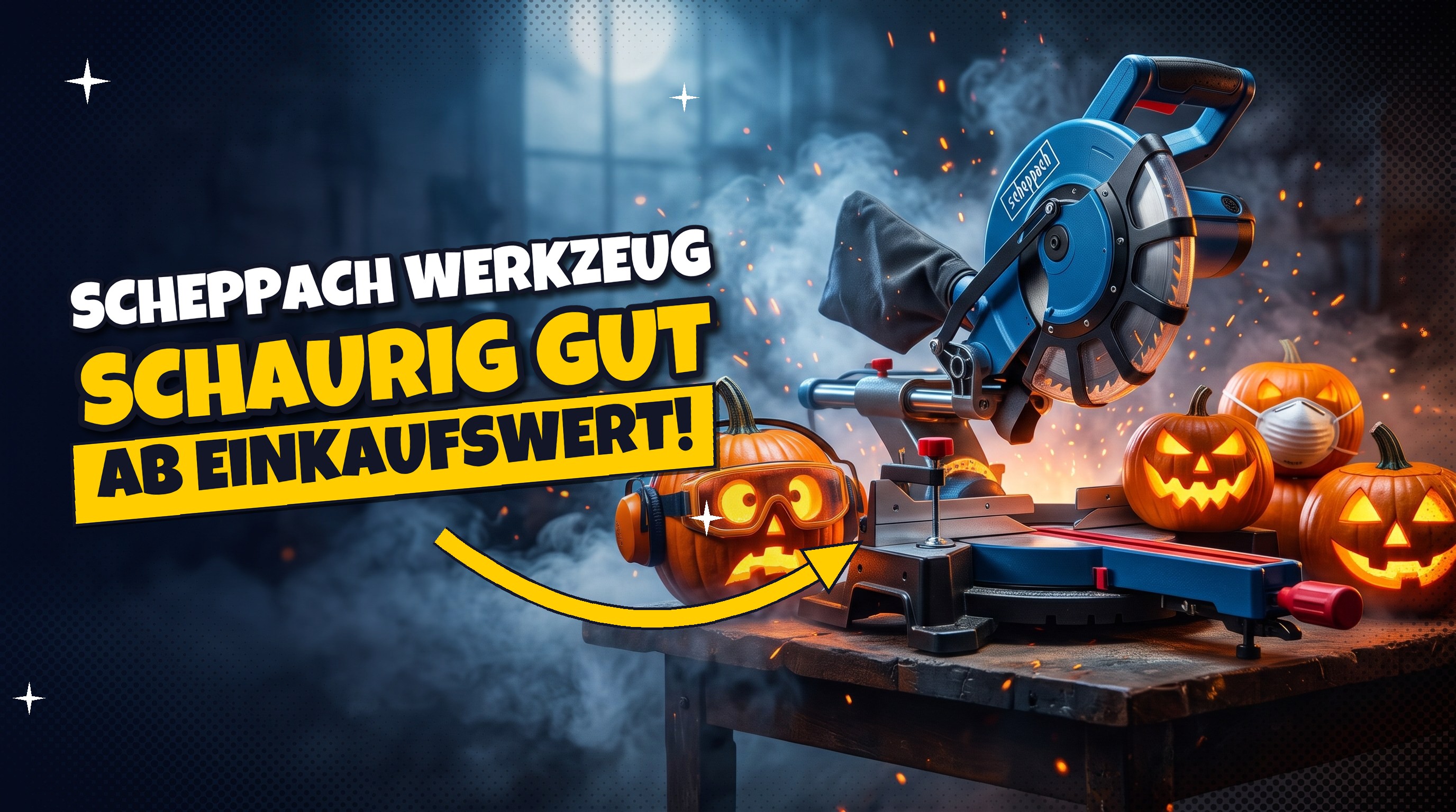 Scheppach Halloween-Aktion: 50 € Rabatt ab 500 € Einkauf