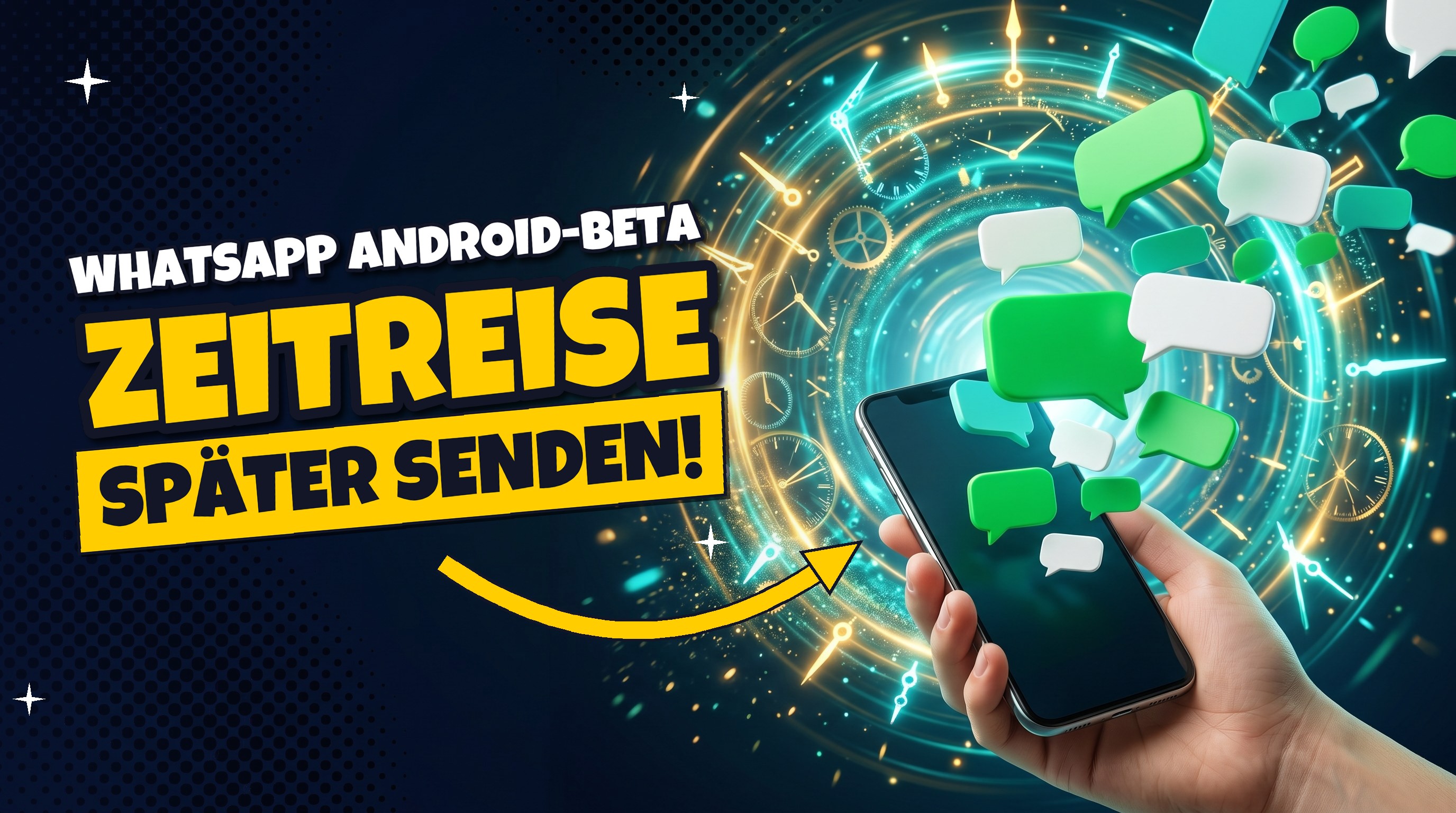 Zeitreise ⏰ WhatsApp plant Nachrichten für später – Android-Beta